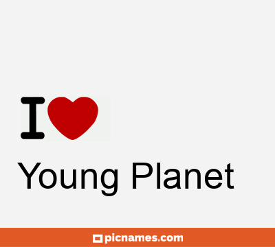 Young Planet